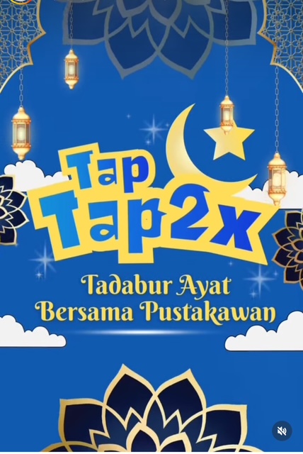 Dispersip Kalsel Hadirkan Program “Tap Tap 2x” Tadabur Ayat Bersama Pustakawan Selama Ramadan